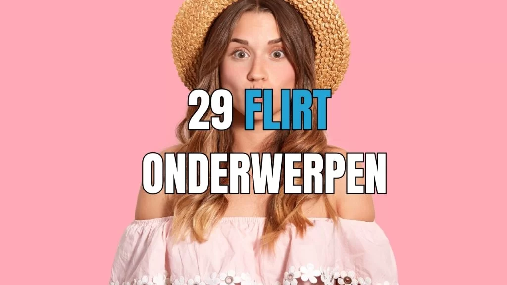 onderwerpen om over te praten