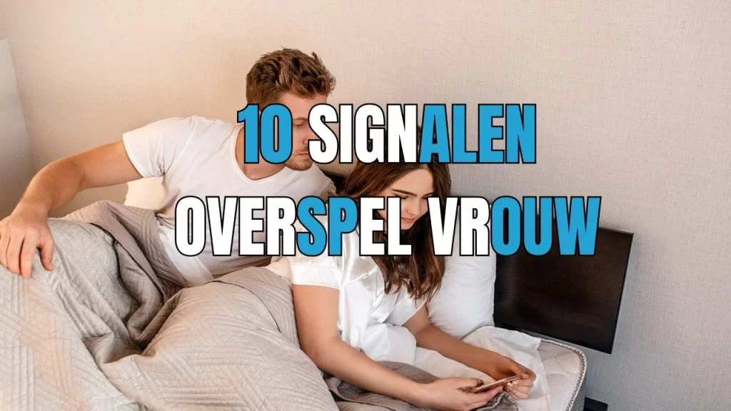 signalen dubbelleven vrouw