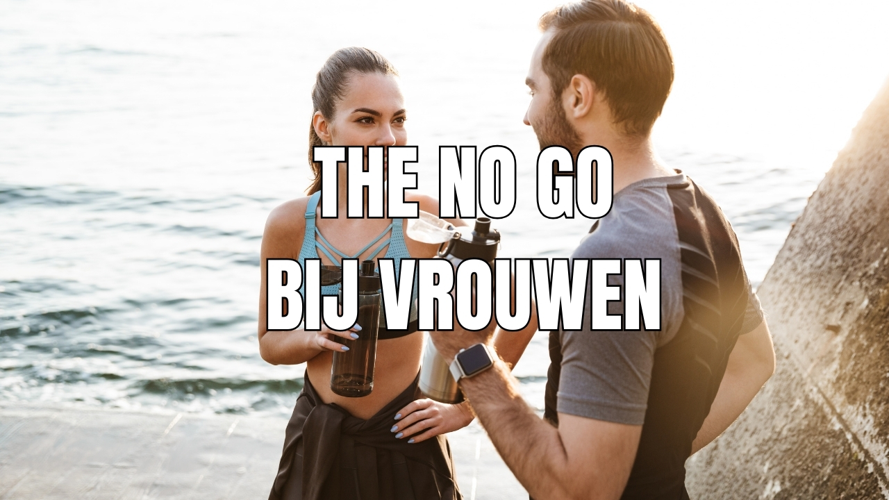 THE NO GO Afknappers Bij Vrouwen Vermijden